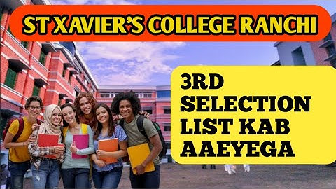 3rd Selection list Kab AAEYEGA,ST Xavier