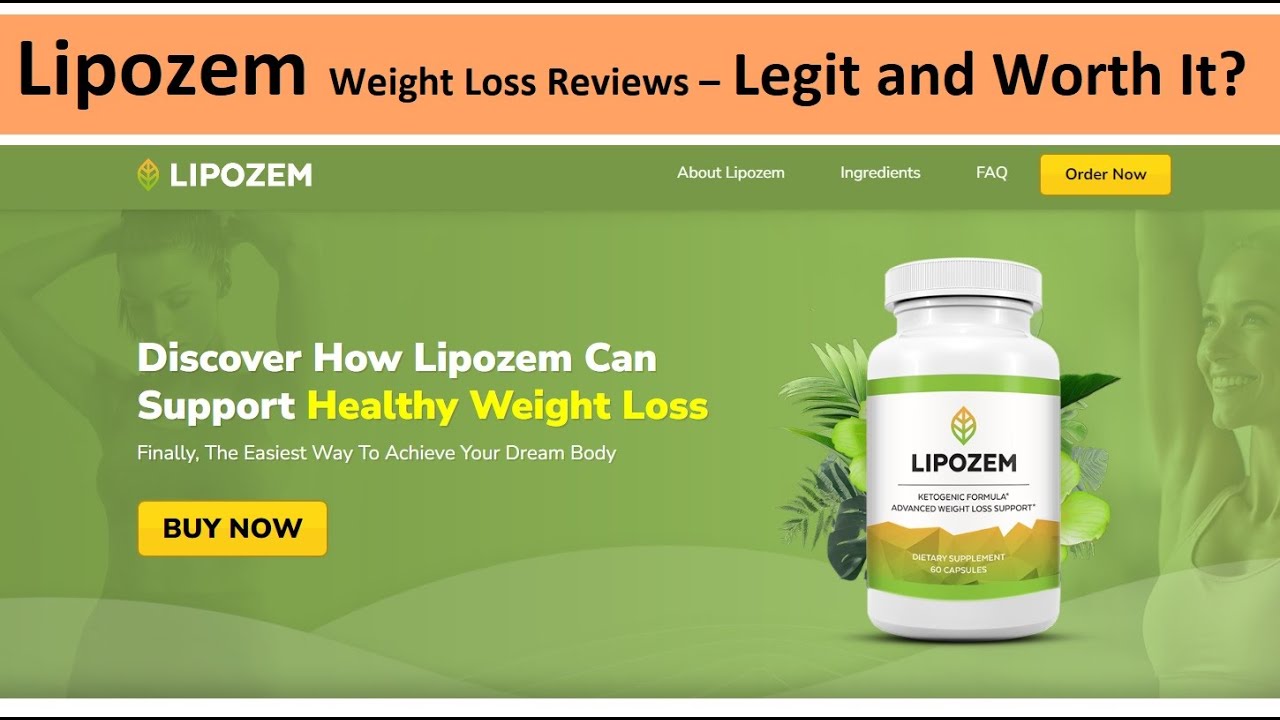 Lipozem Weight Loss Reviews – Legit and Worth It?