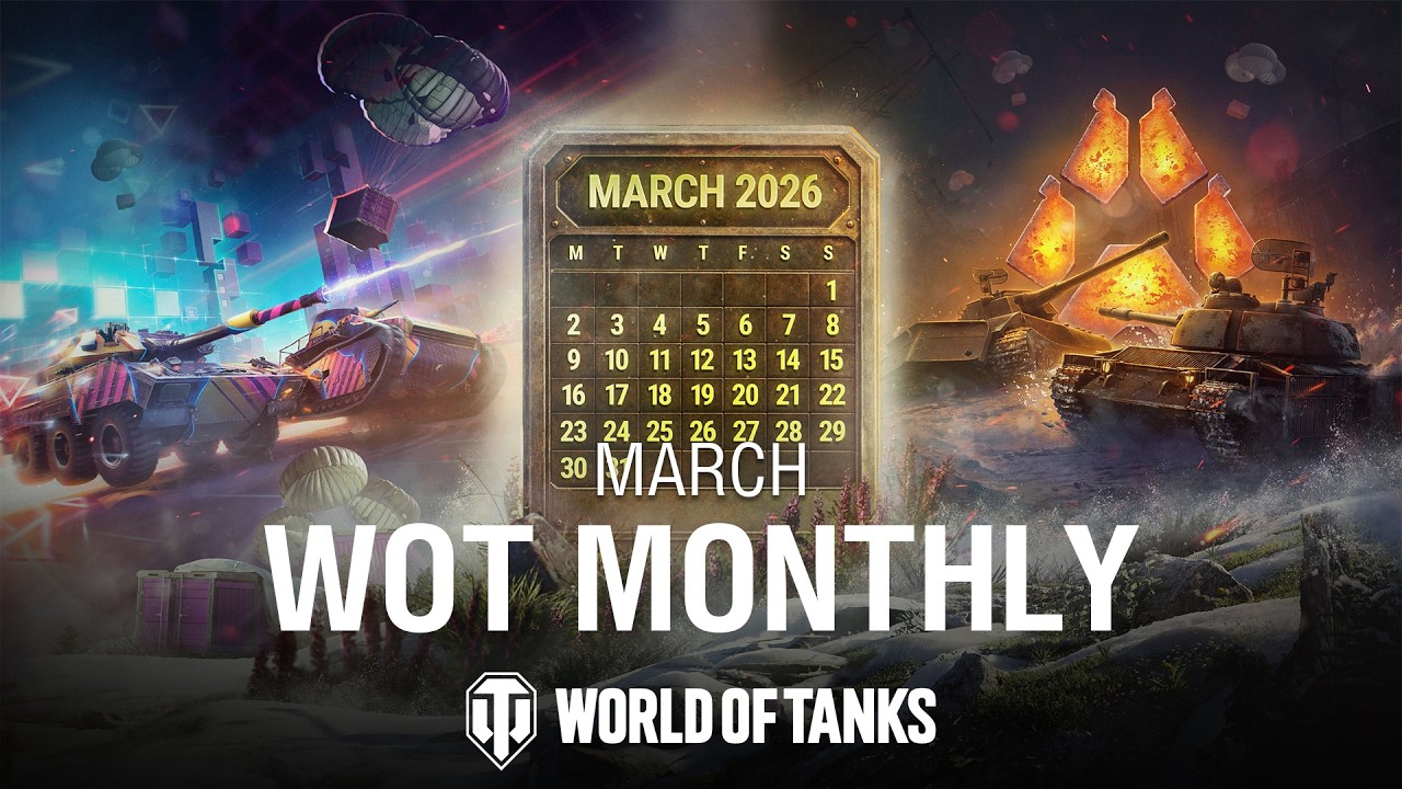 Обзор месяца: март 2026 | World of Tanks