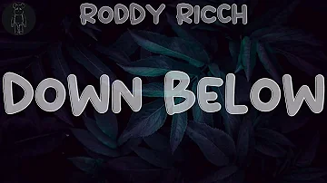 Roddy Ricch 🎄 Down Below (Lyrics) | Always dreamed about the Forgiato feet, now they down below