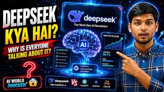 DeepSeek Explained: Why Everyone is Talking About This AI | Deepseek kya hai