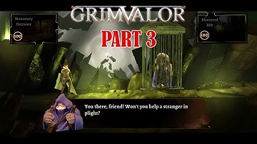 Grimvalor - Part 3 : Act 1 Monastery Entrance - Gameplay Walkthrough