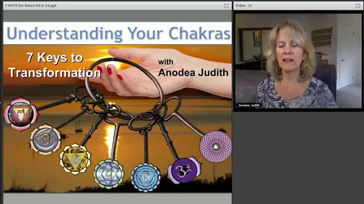 Anodea Judith - Understanding Your Chakras