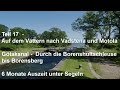Teil 17 - Götakanal #3 - Auf dem Vättern - Schleusen und Brücken - 6 Monate Auszeit unter Segeln