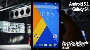 ANDROID 5.1 on GALAXY S4 - AntaresOne & Alucard24