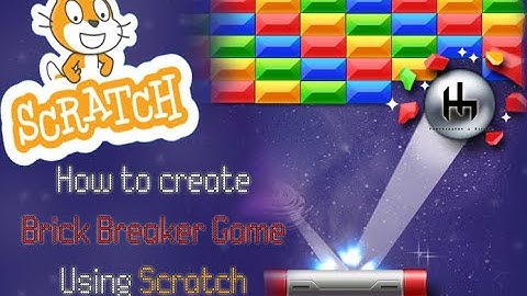 Brick Breaker - Using Scratch (Part 1)