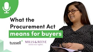 Procurement Act 2023: what it means for buyers /w Mills & Reeve