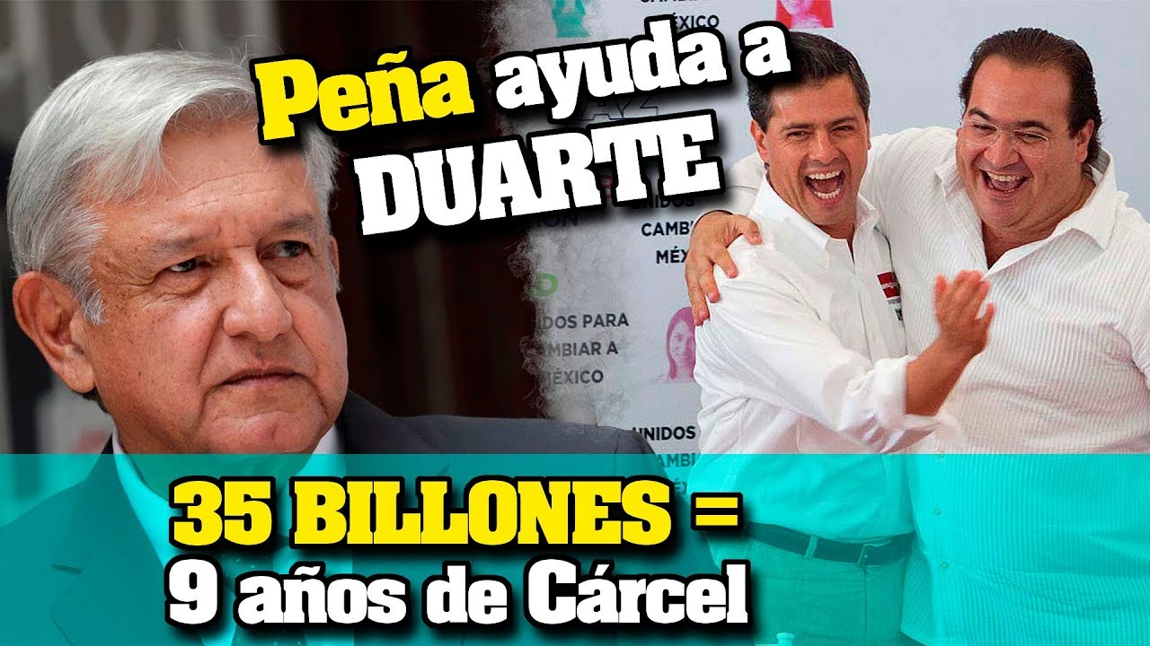 ¡Peña Nieto AYUDA a Javier Duarte! Nada más eso nos FALTABA!!!! - Sep. 2018