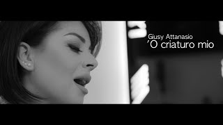 Giusy Attanasio - O Criaturo Mio - Acasaburi-Fchiaravalle Video Ufficiale