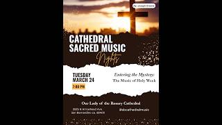 Entering the Mystery: The Music of Holy Week