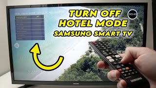 how to turn off hotel mode samsung smart tv (hospitality mode)