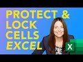 How to Lock and Protect Cells in Excel (Lock and Unlock cells before you Protect your Spreadsheet)