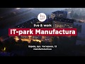 It-park Manufactura - перший інноваційний парк Харкова