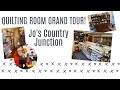 Jo's Country Junction - NEW QUILTING ROOM TOUR! BIG REVEAL!