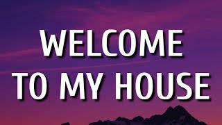 Nu Breed - Welcome To My House (Lyrics) Ft. Jesse Howard