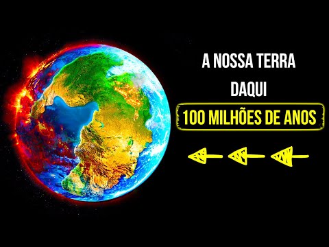 Vídeo: Como Será A Terra Em Milhões De Anos? - Visão Alternativa
