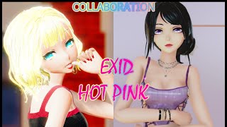 [MMD] EXID(이엑스아이디) - HOT PINK [  Collab  @Gaoyuko ] [Rin and…