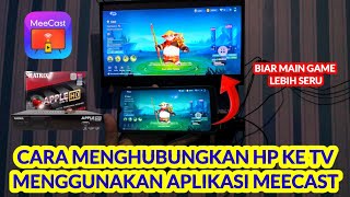 🔴 Cara menghubungkan hp ke tv menggunakan aplikasi meecast - screen mirroring