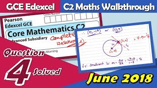 Edexcel GCE Maths | C2 June 2018 | Question 4 Walkthrough