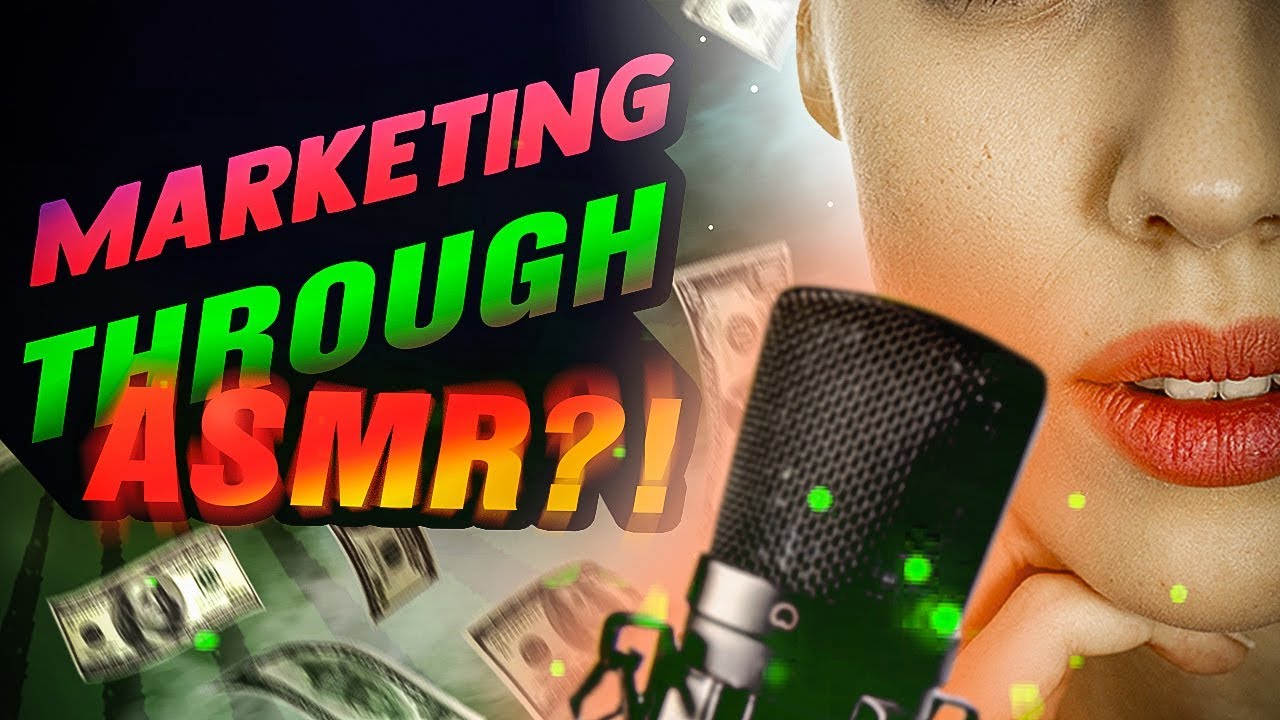 What is ASMR Marketing! And Is It Illegal?