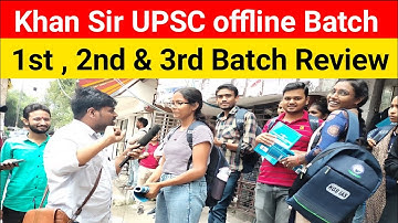 khan Sir UPSC offline 1st Batch and 2 Batch live Review in Mukherjee Nagar ।