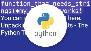 Pass a list to a function to act as multiple arguments