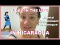 A DAY IN THE LIFE - IN NICARAGUA - PRENATAL APPOINTMENT