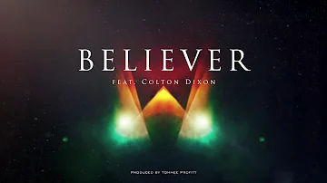 Believer (Epic Cinematic Cover) feat. Colton Dixon - Tommee Profitt