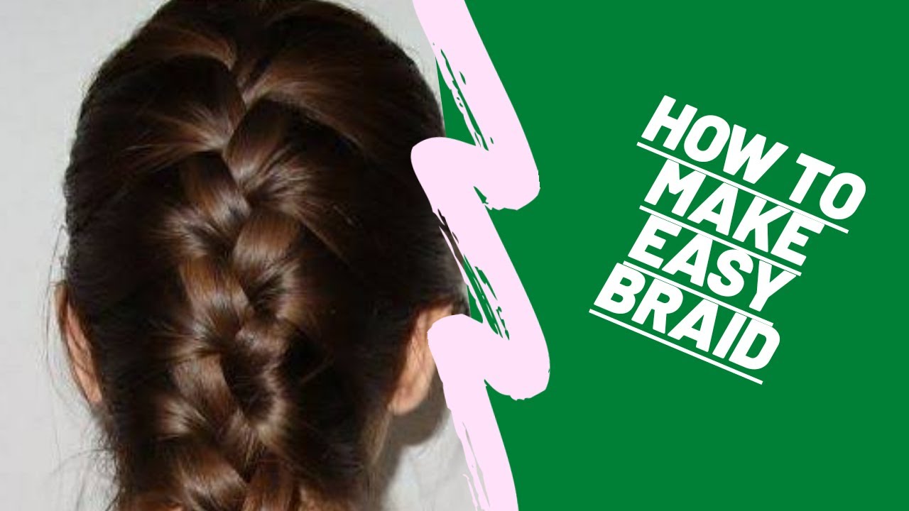 How to.make Easy Hair Braid..!? YouTube