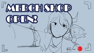 Short Update Merch Shop Open