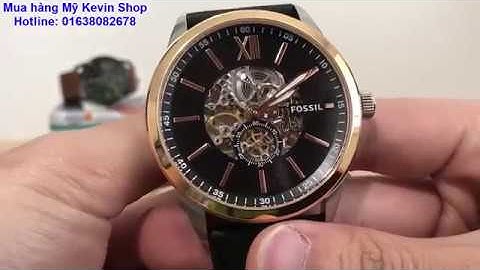 Cách review đồng hồ fossil dây da chính hãng của Mỹ