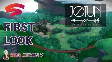 Jotun - Valhalla Edition | First Look | Stadia | MegAtronX