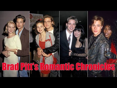 Brad Pitt's Romantic Chronicles!