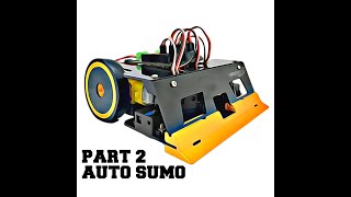 Edu Sumo Kit V2 Assemble Part 2 Auto Sumo