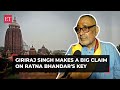 &#39;Ratna Bhandar has been looted&#39;, Union Minister Giriraj Singh makes a big claim