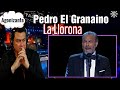 Pedro El Granaino - La Llorona ( Tierra de Talento 2022 ) REACCIÓN