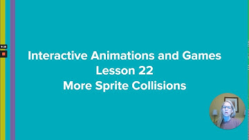 code.org CSD Unit 3 Lesson 22 Sprite Collision Interactions