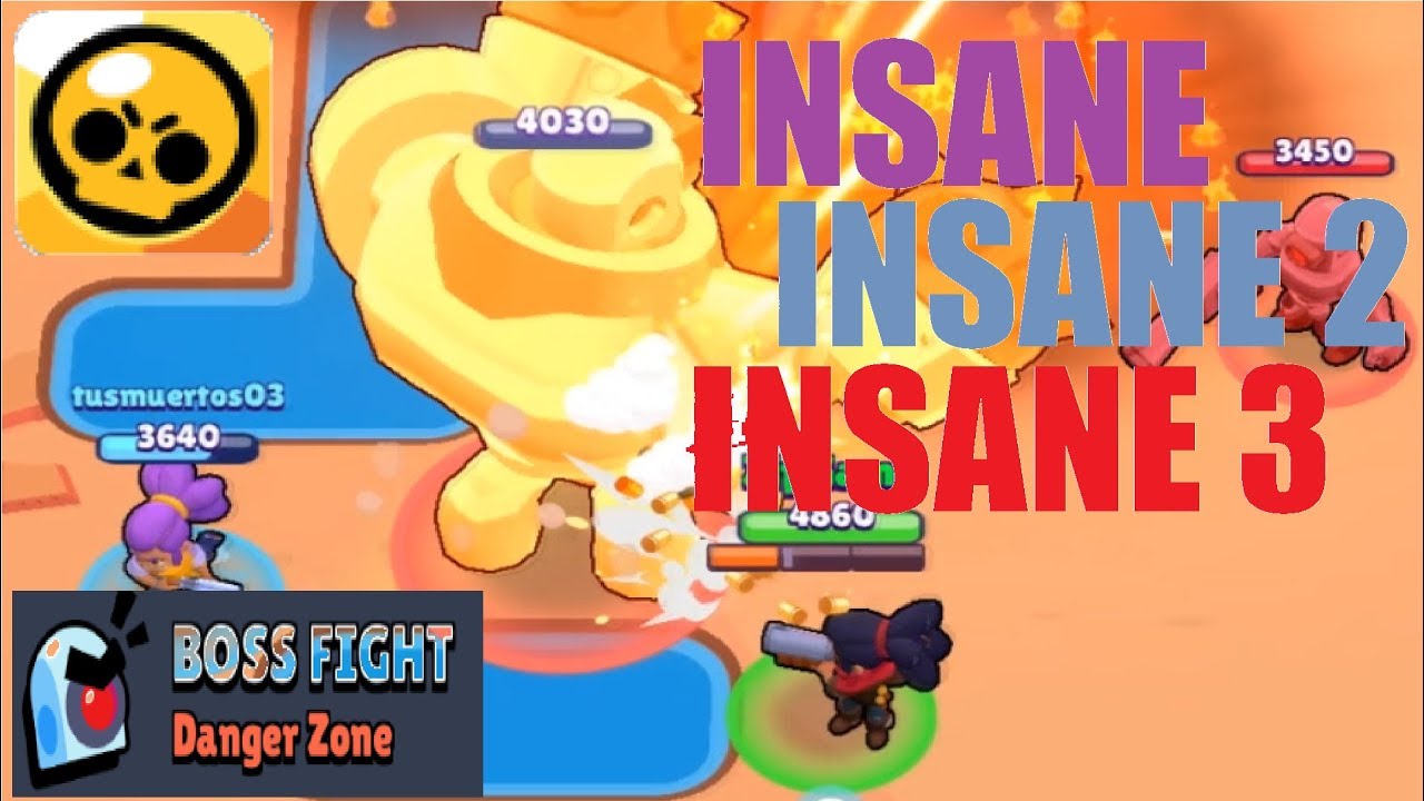 Brawl Stars Boss Fight Challenge Insane Insane 2 Insane 3 Gameplay Youtube