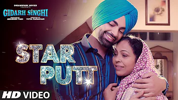 Star Putt (Full Song) Jordan Sandhu | Gidarh Singhi | Rubina Bajwa | Latest Punjabi Song 2019