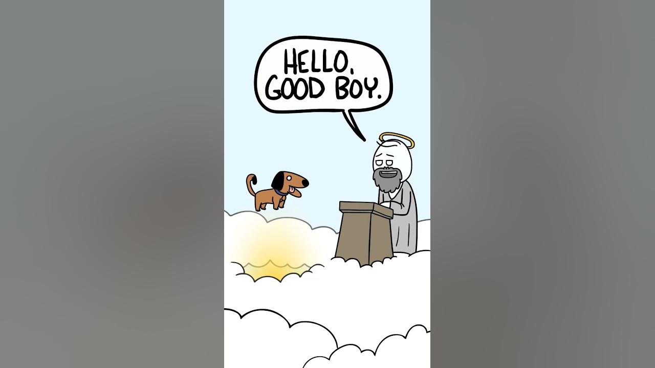 Dogs go to Heaven