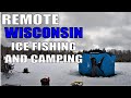 Wisconsin Ice Camping / Fishing with my Wife 2021