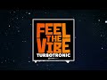 Turbotronic  feel the vibe extended mix