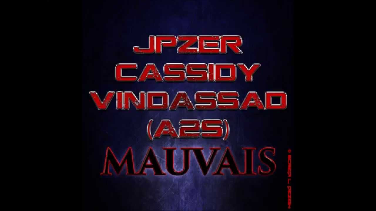 Tonton Go Fast Team / Mauvais - JPzer feat. Cassidy & Vindassad (A2S) di YouTube Tonton Go Fast Team / Mauvais - JPzer feat. Cassidy & Vindassad (A2S) di YouTube