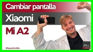 Cómo cambiar la PANTALLA del Xiaomi Mi A2 (TUTORIAL)