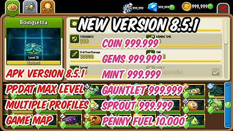 Plants vs Zombies 2 APK version 8.5.1 & PP.dat Max Level Multiple Profiles