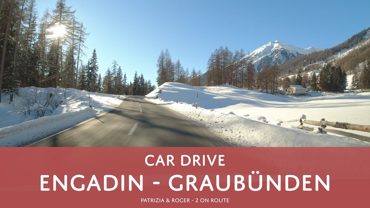 Susch - Zernez - Samedan - Pontresina - Camping Morteratsch - Car Drive | Autofahrt Engadin [4K]