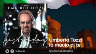 Umberto Tozzi - Io muoio di te Resimi