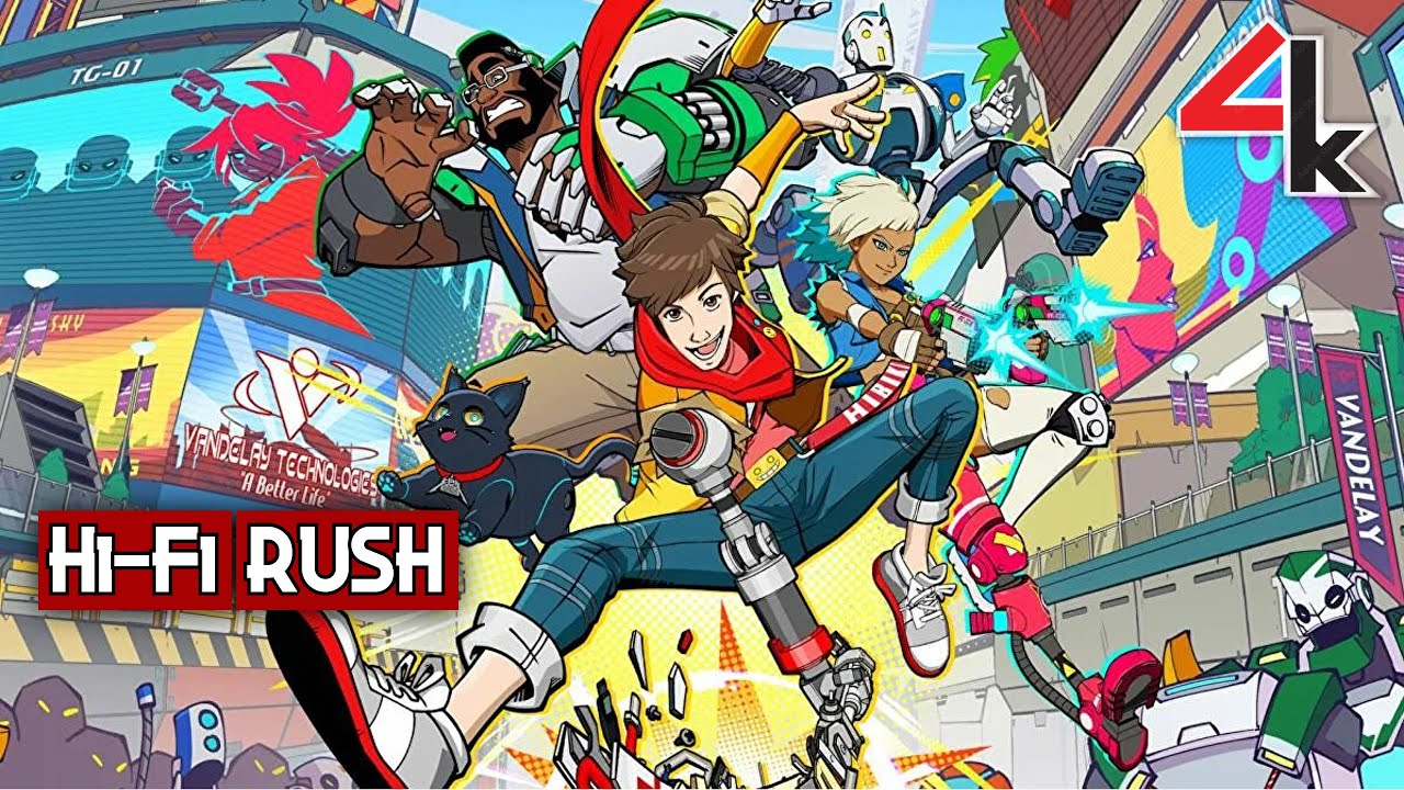 Hi-Fi RUSH 1% 4K 60 FPS Max Settings Gameplay Playthrough