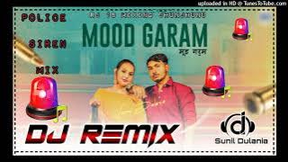 Mood Garam Dj Remix Hard Vibration Police 🚨 Siren Remix