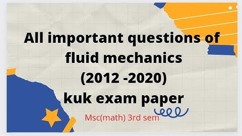 msc(math) 3rd sem ... important question of fluids mechanics...